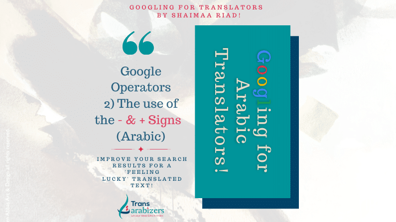 googling-for-translators-plus-and-minus-signs-advanced-search-tips-for-translators-ar